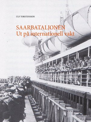 cover image of Saarbataljonen Ut på internationell vakt